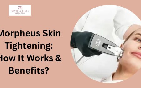 Morpheus Skin Tightening: How It Works & Benefits?