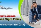 How to Navigate Delta Airlines Missed Flight Policy: A Step-by-Step Guide